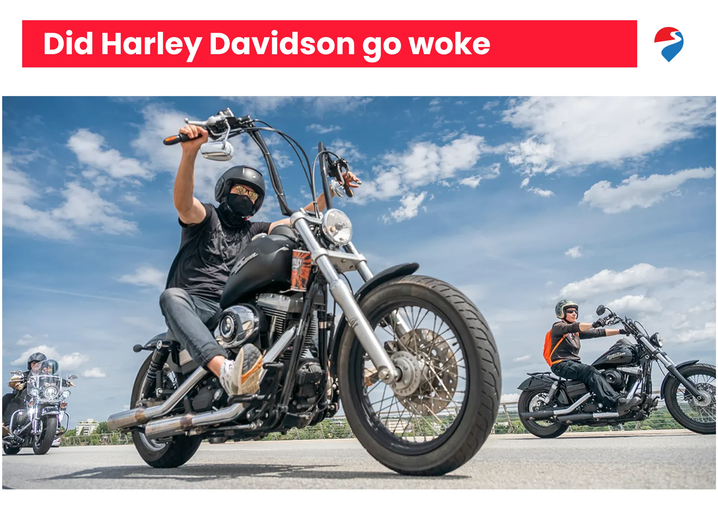 Did Harley-Davidson Go Woke